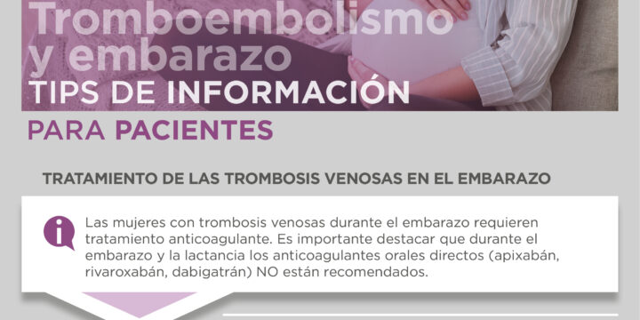 Tromboembolismo y embarazo. Tips de Información para Pacientes.